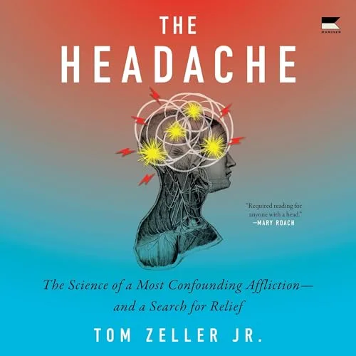 The Headache By Tom Zeller Jr.